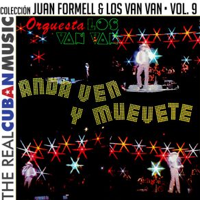 Download track Artesano Del Espacio (Remasterizado) Juan Formell Y Los Van Van