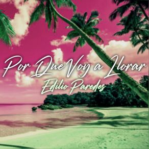 Download track Yo La Recuerdo Edilio Paredes