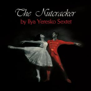 Download track Waltz Of The Snowflakes Ilya Yeresko Sextet