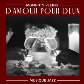Download track Moment De Charme: Dîner Avec Jazz Oasis De Musique Jazz Relaxant