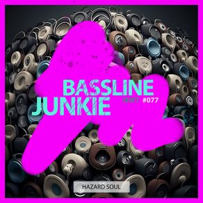 Download track London Gang Bassline Junkie