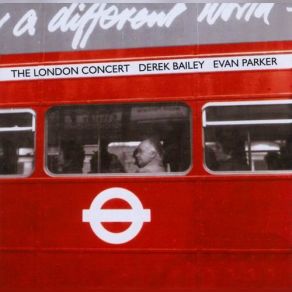 Download track Part 3 Derek Bailey, Evan Parker