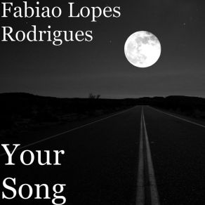 Download track Your Song Fabiao Lopes Rodrigues