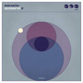 Download track Obscurium Trip Mark Martini