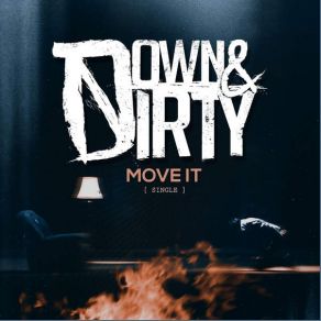 Download track Move It Down & Dirty