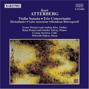 Download track 08. Atterberg, Kurt - Trio Concertante In G Minor, Op. 57 Kurt Atterberg