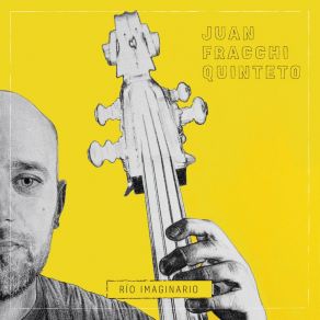 Download track Al Regresar Juan Fracchi Quinteto