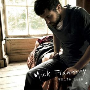 Download track Safety Rope Mick Flannery