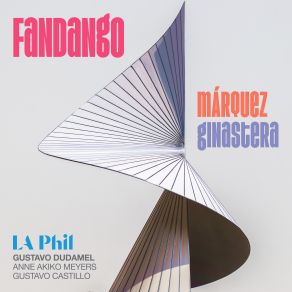 Download track Fandango: II. Plegaria (Chaconne) Anne Akiko Meyers, Los Angeles Philharmonic, Gustavo Dudamel, Gustavo Castillo