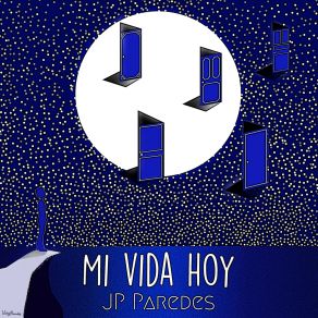 Download track Lo Que Hay Dentro De Mí JP Paredes