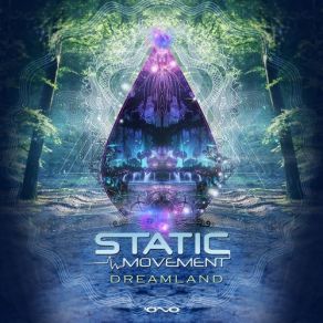 Download track Dreamland (Original Mix) Static Movement