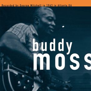 Download track Cold Rainy Day Buddy Moss