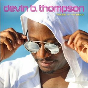 Download track Love To See You Smile Devin B. Thompson