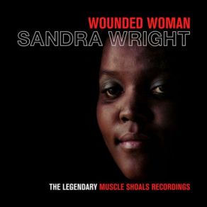 Download track I'm Not Strong Enough To Love You Again Sandra Wright