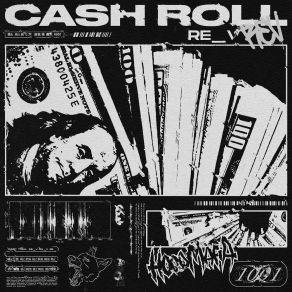 Download track CASH ROLL Re V, Hoodmafia