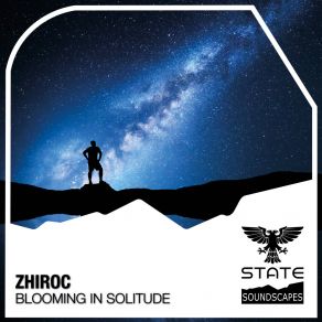 Download track Blooming In Solitude (Extended Mix) Zhiroc