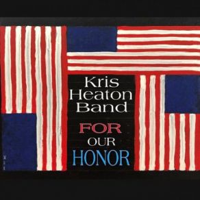 Download track We All Need A Hero Kris Heaton Band