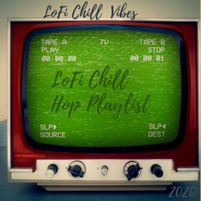 Download track Happy Chill LoFi Chill Hop Playlist