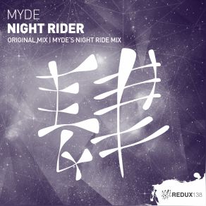 Download track Night Rider (Original Mix) Dj Myde