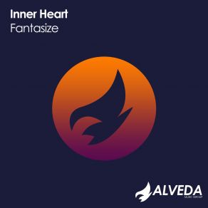 Download track Fantasize (Original Mix) Inner Heart