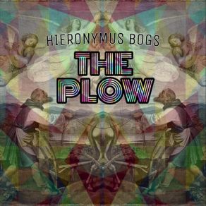 Download track The Plow Hieronymus Bogs