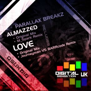 Download track Love (Journeyman Vs Barrcode Remix) Parallax Breakz