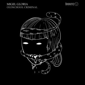 Download track It's Spools Me Migel Gloria