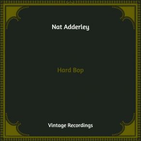 Download track New Arrivals Nat Adderley