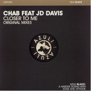 Download track Closer To Me (Album Mix) Jd Davis, Chab