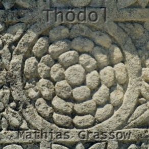 Download track Thödol Part II Mathias Grassow