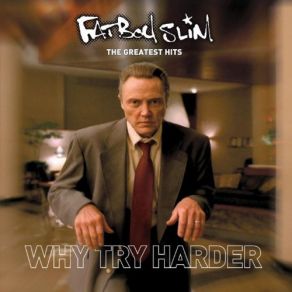 Download track Don't Let The Man Get You Down Fatboy Slim