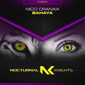 Download track Bahaya (Extended Mix) Nico Cranxx