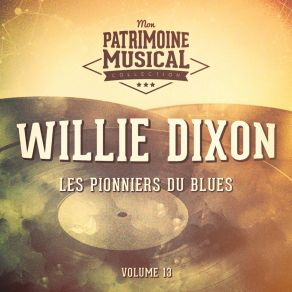 Download track Violent Love Willie DixonThe Big Three Trio