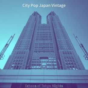 Download track Dashing Ambiance For 70s Vibes City Pop Japan Vintage