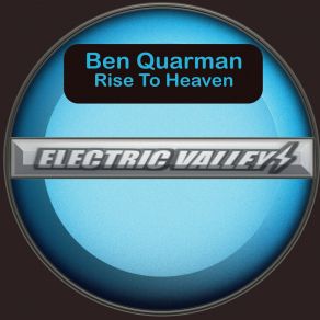 Download track Rise To Heaven (Club Mix) Ben Quarman