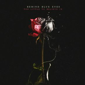 Download track Darkest Of Days Behind Blue Eyes