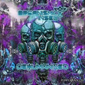 Download track Dehumanized Organismic Insect