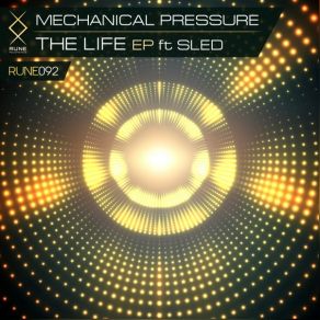 Download track Life Mechanical PressureSLED