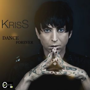 Download track DANCE FOREVER Kriss