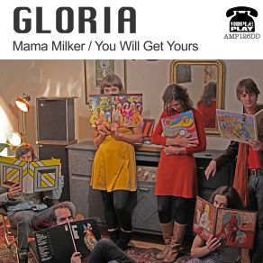 Download track Mama Milker Gloria