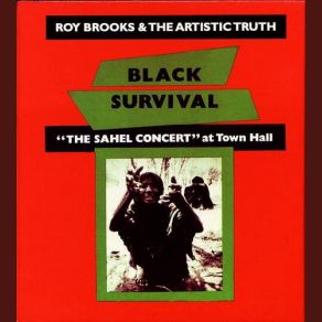 Download track Black Survival Roy Brooks And The Artistic Truth