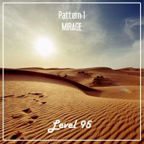 Download track Mirage (Nu Ground Foundation Classic Edit) Pattern 1