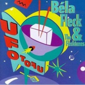 Download track The West Country Béla FleckThe Flecktones