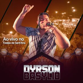 Download track Tome Piseiro (Ao Vivo) Dyrson Basylio