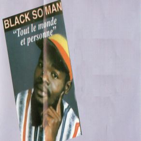 Download track On S'en Fout Black So Man