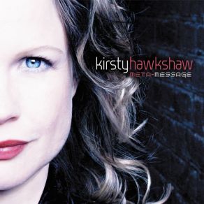 Download track Beautiful Danger Kirsty Hawkshaw