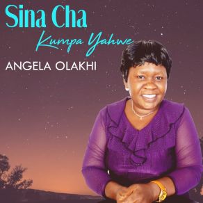 Download track Sauti Angela Olakhi