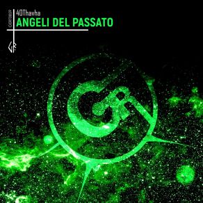 Download track Angeli Del Passato (Radio Mix) 40Thavha