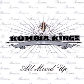 Download track La Cucaracha (Album Versión) Kumbia Kings