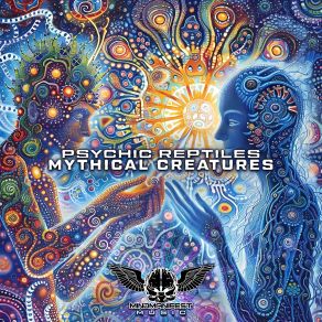 Download track Mythical Creatures Psychic Reptiles